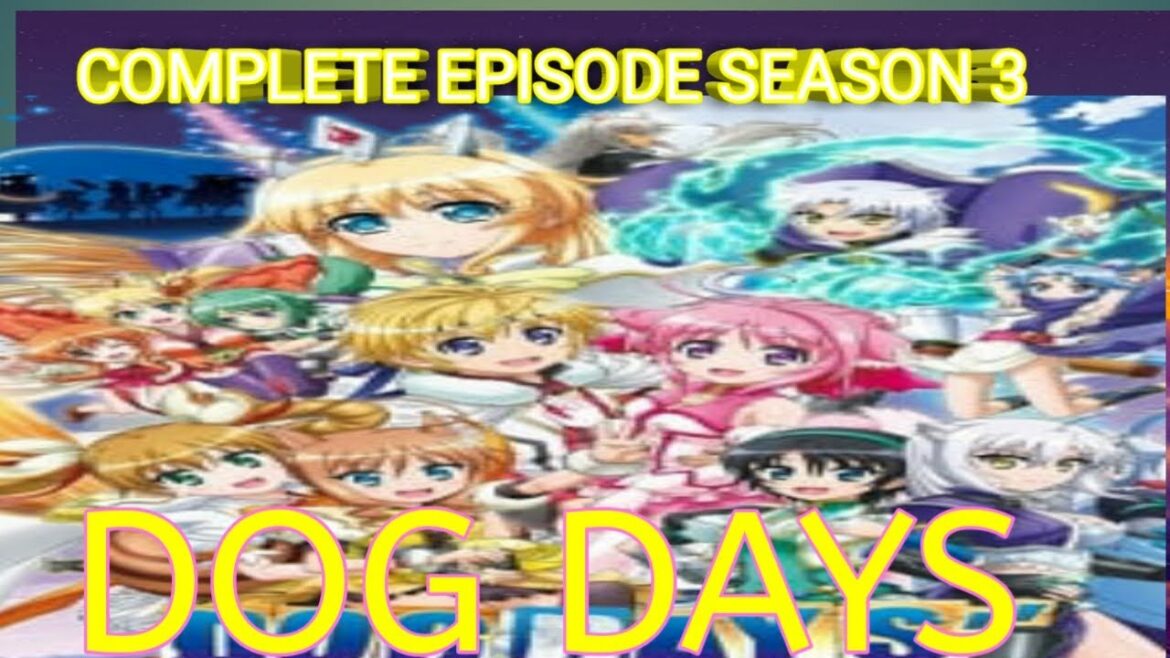 Dog Days Season 3 Episode 1 12 English Subtitles Mag Moe