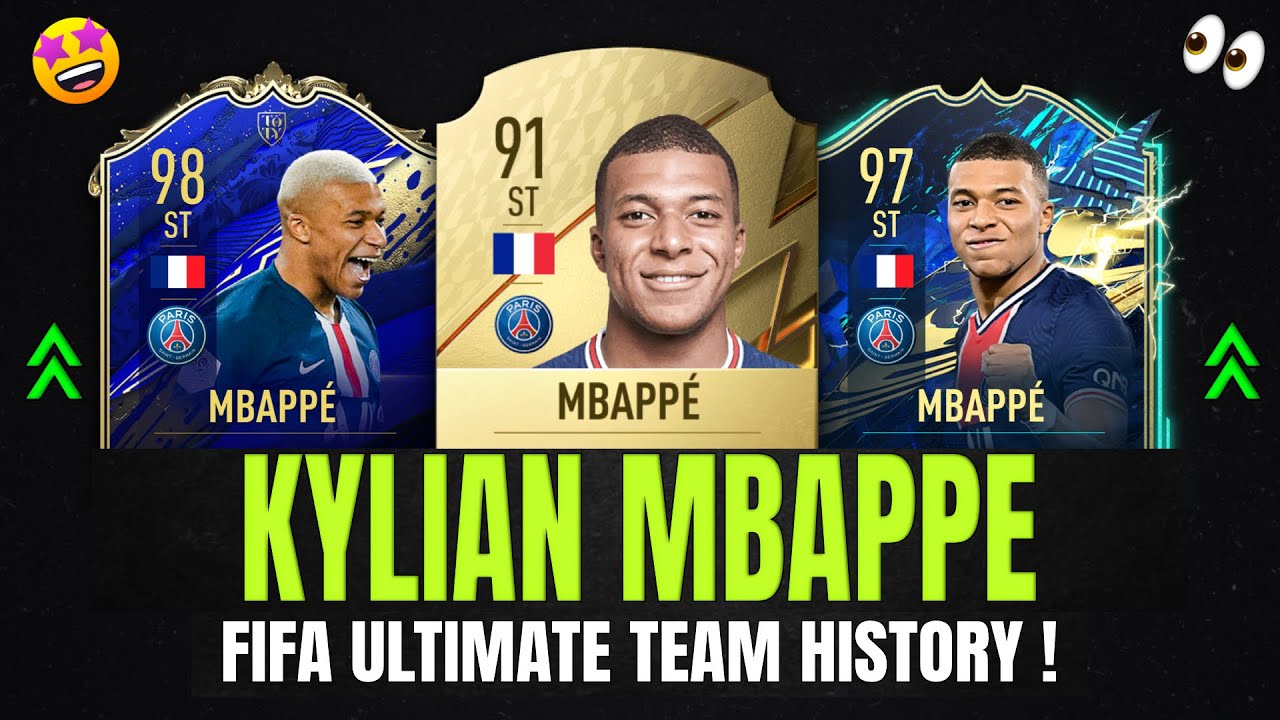 Kylian MbappÉ Fifa Ultimate Team History 😱🔥 Fifa 17 Fifa 22