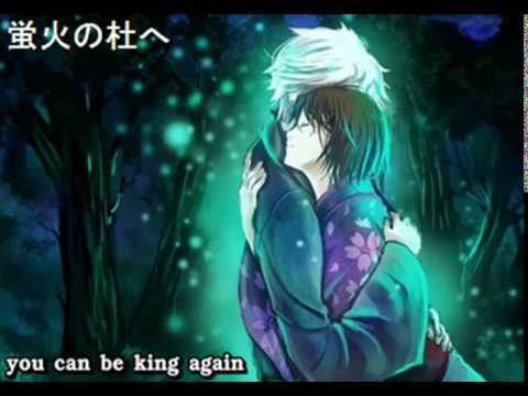 蛍火の杜へ You Can Be King Again Mag Moe