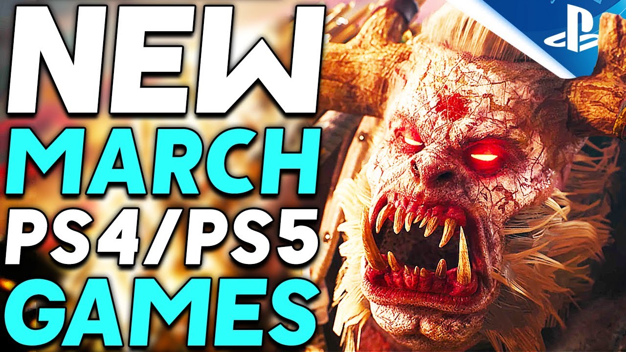 15 BIG NEW March PS4/PS5 Games (New Games 2022) New