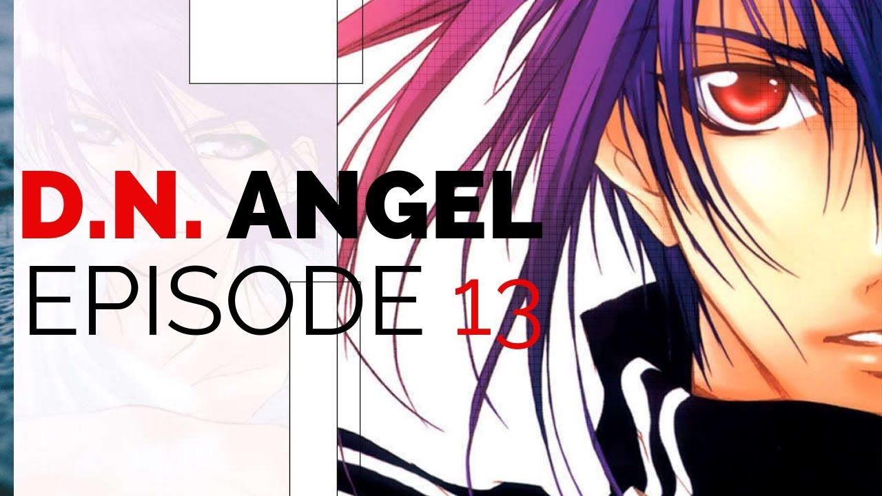Anime: DN Angel Episode 13 ( English Subbed ) - MAG.MOE