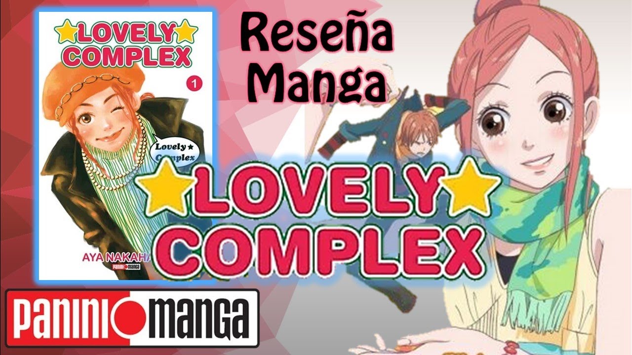 Lovely Complex ReseÑa Manga Tomo 1 Panini Aya Nakahara Rabu★kon Love Com ラブ★コン Mag Moe