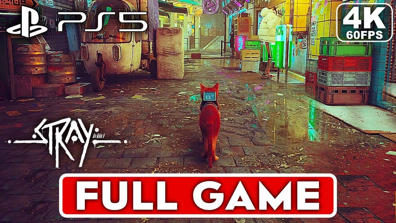 STRAY Gameplay Walkthrough Part 1 FULL GAME [4K 60FPS PS5] - No