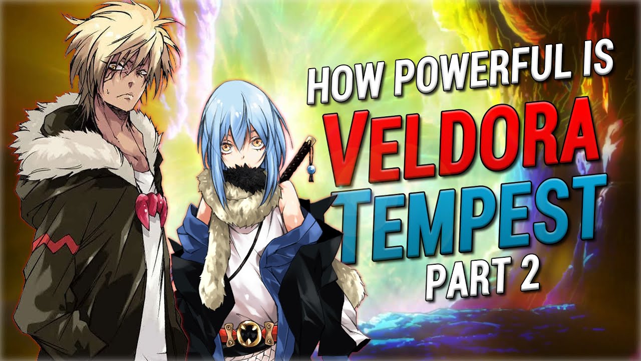 How Powerful Is Veldora Tempest Part 2, Powers & Abilities Explained ...