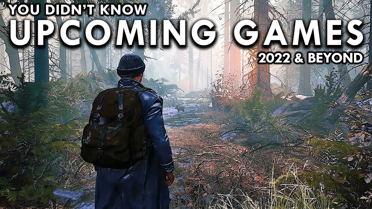 Top 20 NEW Amazing Games You Didn't Know Were Coming 2022