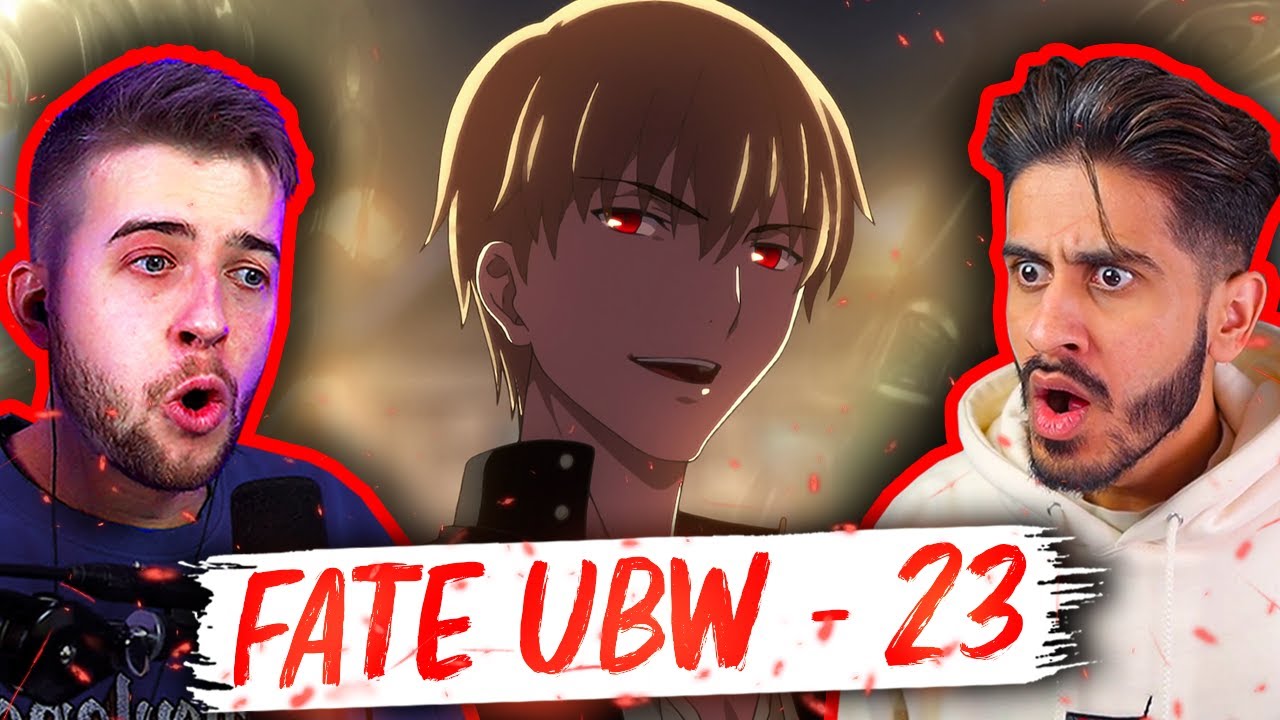 Fatestay Night Unlimited Blade Works Episode 23 Reaction Group Reaction Magmoe 7893